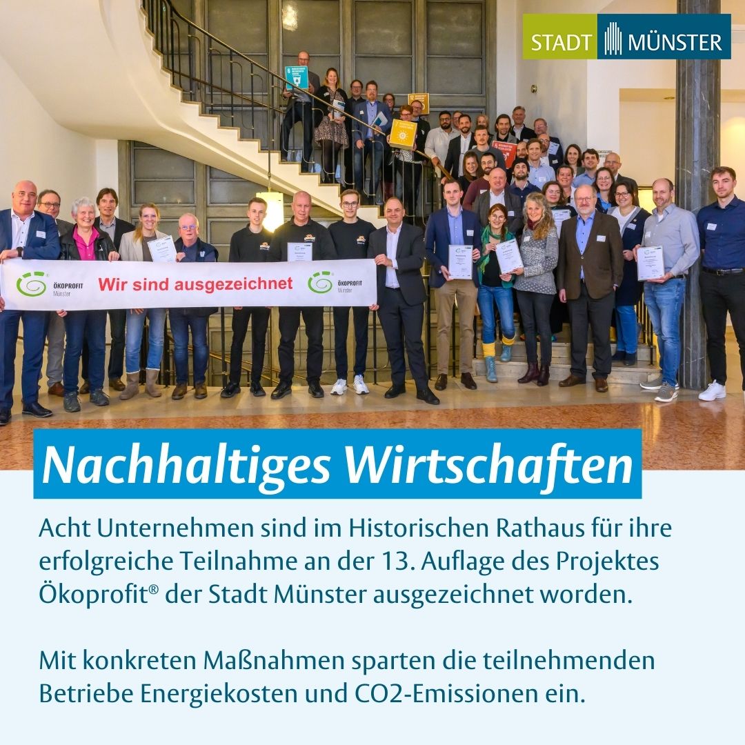 Umwelt- und Klimabilanz nachhaltig verbessern, Betriebskosten senken und die Motivation der Mitarbeitenden fördern: Acht Unternehmen sind für ihre erfolgreiche Teilnahme an der 13. Auflage des Projektes Ökoprofit® der Stadt Münster ausgezeichnet worden. ➡️ stadt-muenster.de/aktuelles/pm-d…