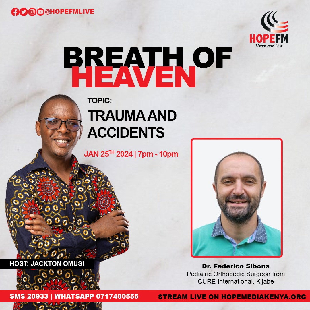 Tonight on Breath of Heaven, Thursday Edition, I host Dr. Federico Sibona, a  pediatric orthopedic surgeon to discuss trauma and accidents.
Send in your questions on 20933, 
WhatsApp. 0717 400555.
#ThursdayEdition
#bonehealth
#BreathOfHeaven with @jackton_omusi