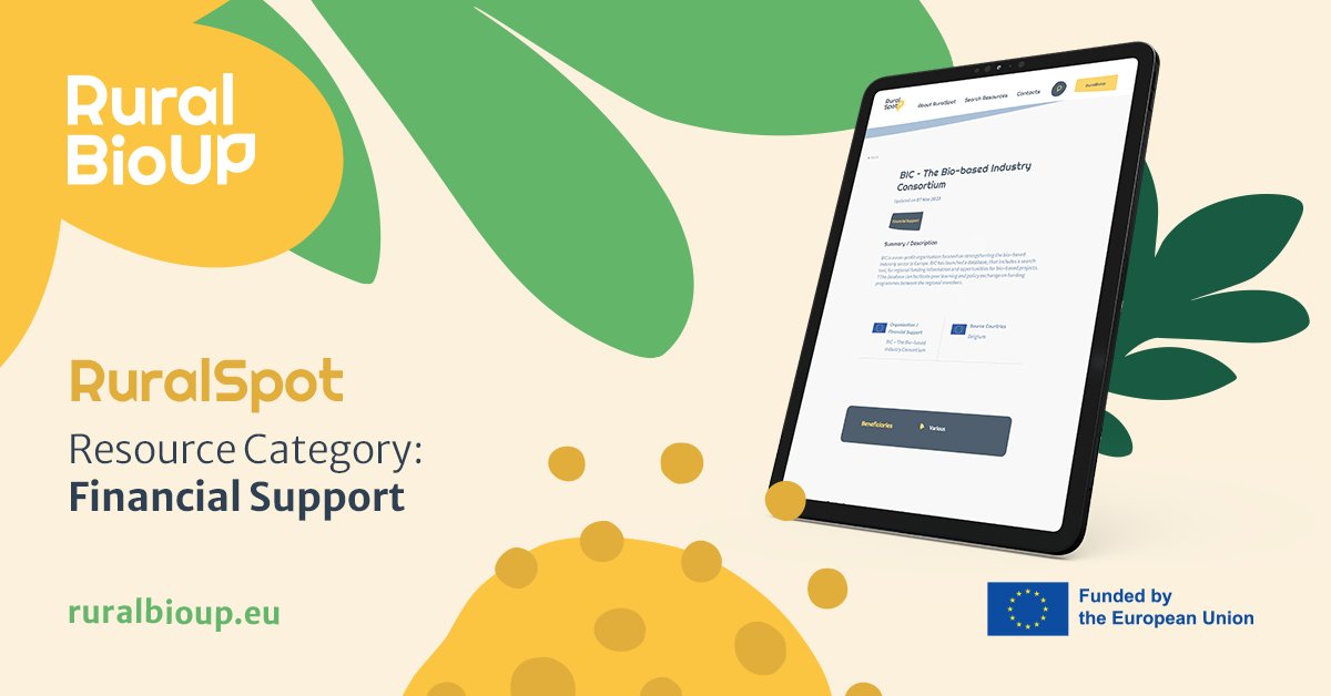 💶 Are you seeking support for your bioeconomy venture? Dive into our «Financial Support» category available on our platform! Tailor your search by support type and geographical coverage. 🌍 Ready to explore this month's featured resource? 🔗 ruralspot.eu/resource/bic-t… #RuralSpot