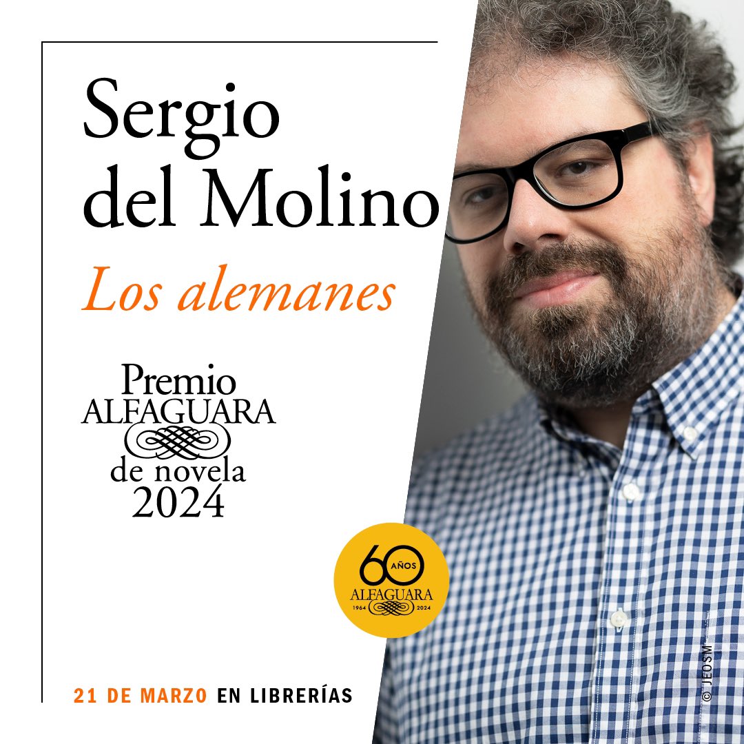 Alfaguara (@alfaguaraes) on Twitter photo El ganador del #PremioAlfaguara2024 es Sergio del Molino con su novela ‘Los alemanes’. El 21 de marzo en vuestra librería favorita. ¡Enhorabuena <a href="/sergiodelmolino/">Sergio del Molino</a>! El ganador del #PremioAlfaguara2024 es Sergio del Molino con su novela ‘Los alemanes’. El 21 de marzo en vuestra librería favorita. ¡Enhorabuena <a href="/sergiodelmolino/">Sergio del Molino</a>!
