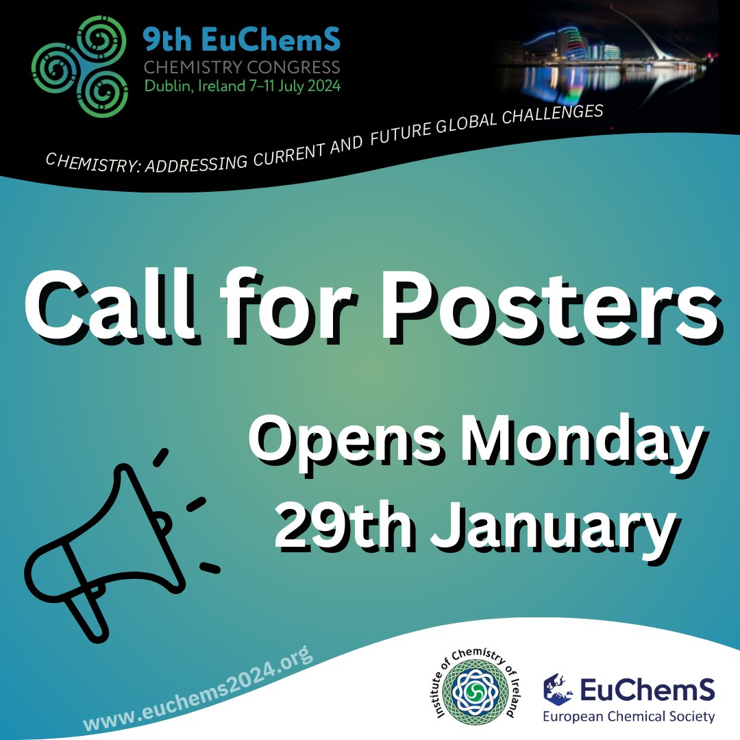 🚀 Following the phenomenal response to the Call for Abstracts, get ready for the Call for Posters opening on Monday, January 29th! 🗓️ Seize this chance! @EuChemS @irishchemistry @RoySocChem @RCSI_Irl @AmerChemSociety @YoungChemists @ChemistryNews @ChemistryWorld