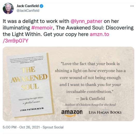 #ChickenSoupFortheSoul author Jack Canfield reviews #TheAwakenedSoul by @Lynn_Patner! 

Available Now: amzn.to/3w3ke0q

#womenmemoirs #womenwriters #memoirs #lifestories #books #bookstoread #bookrecommendation #bookreview