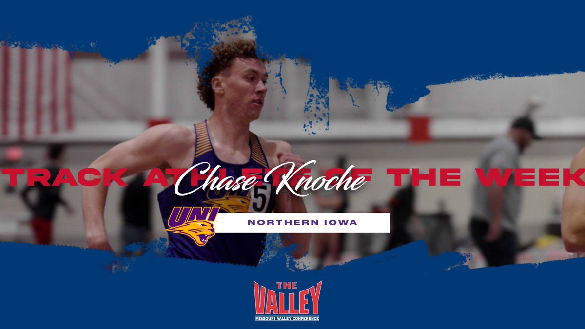 Track Athlete of the Week ⫸ Chase Knoche, <a href="/UNITrackFieldXC/">UNI T&F/XC</a>

▪️Took 2nd in the 800m at the Larry Wieczorek Invitational with a time of 1:49.61‼️
▪️This time sits 13th in the NCAA &amp; 1st in The Valley‼️

#MVCTF | #TheValleyRunsDeep