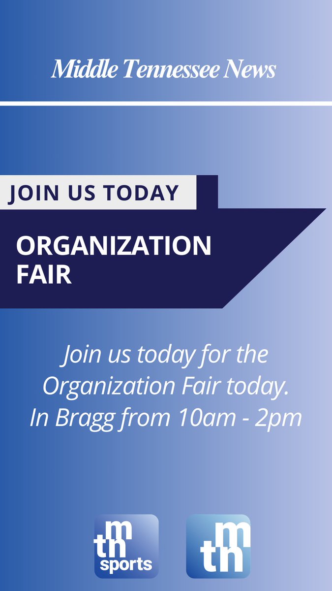 MiddleTNNews's tweet photo. Join us for today the Organization Fair today! Located in Bragg from 10am-2pm! https://t.co/oI8KgUFgsr