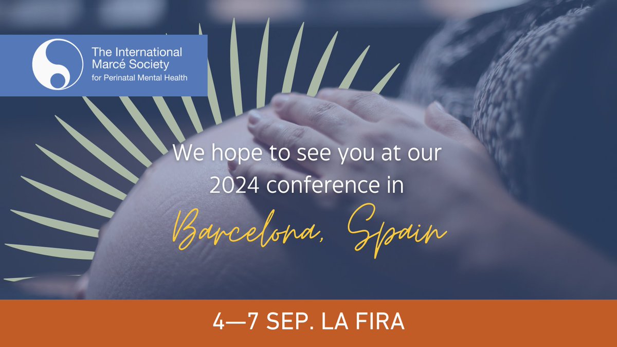 2024 International Conference registrations and submissions are now OPEN! Advancing perinatal mental health 4-7 Sep. La Fira Barcelona, Spain. Registration and more information: marceconference2024.com #MarceInternational #MarceSociety #perinatal #AmplifyingMaternalVoices