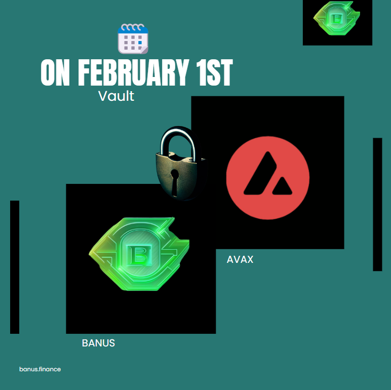 DexBanus's tweet photo. 🚀🎉 Announcing the new #VAUL of #AVAX!
Get ready! 🗓️ On February 1st, we're launching the new VAUL of AVAX! Stay tuned and don't miss this amazing opportunity!
#AVAX #CryptoVault #CryptoInnovation #Launch #BanusDEX #Banus #DecentralizedFinance #DeFiRevolution
#CryptoExchange #BlockchainTechnology
#CryptoTrading #DigitalAssets #FinanceFuture