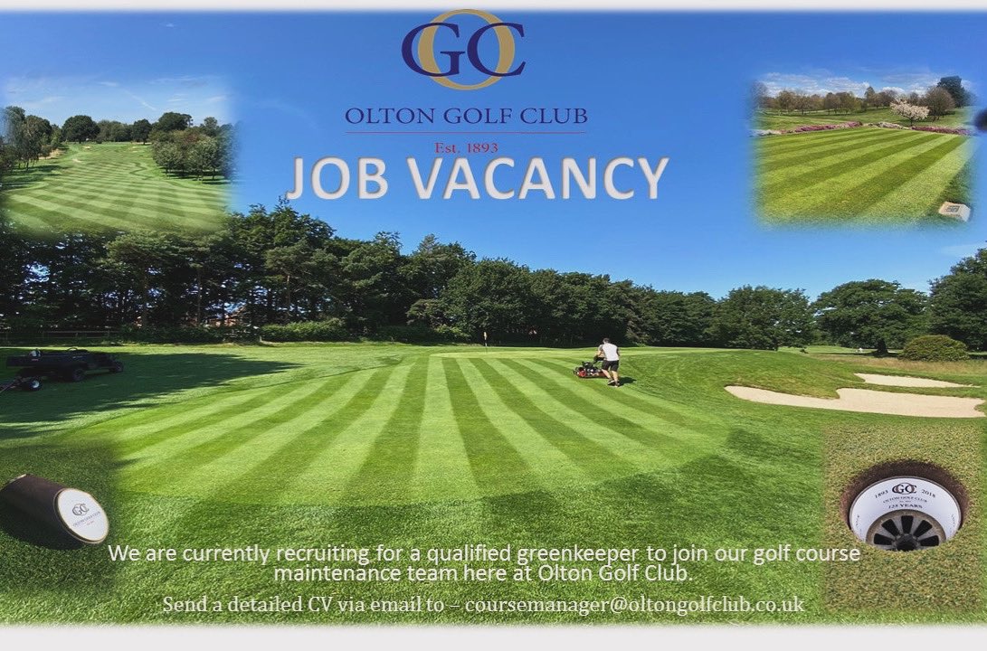 Olton Golf Club (@oltongolfclub) on Twitter photo Olton Golf Club are looking to recruit a Qualified Greenkeeper to join our highly motivated team.
Salary will be commensurate with qualifications and experience.
We encourage applicants to send in their C.V to coursemanager@oltongolfclub.co.uk. #golf #greenkeeping #greenkeeper Olton Golf Club are looking to recruit a Qualified Greenkeeper to join our highly motivated team.
Salary will be commensurate with qualifications and experience.
We encourage applicants to send in their C.V to coursemanager@oltongolfclub.co.uk. #golf #greenkeeping #greenkeeper
