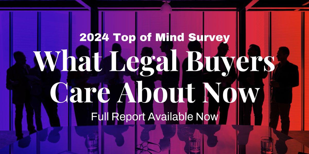 It's here! Our 2024 Top of Mind Survey: What Legal Buyers Care About Now full report is available now: topofmind2024.com

#legalmarketing #lawfirmmarketing #legalbuyerinsight #topofmind