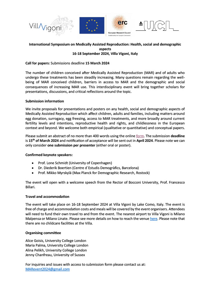 📢 Call for abstracts for the International Symposium on "Medically Assisted Reproduction: Health, Social, and Demographic Aspects"

📅16-18 September 2024
📌 Villa Vigoni, Lake Como, Italy