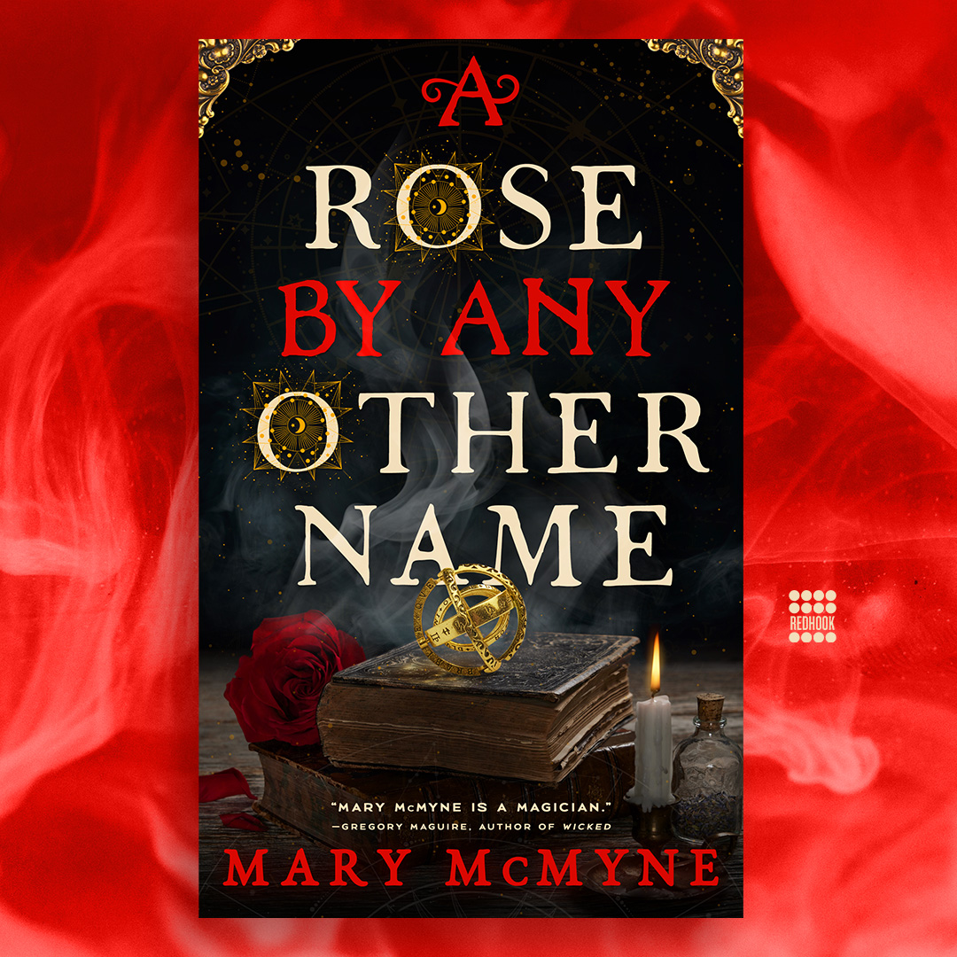 Cover launch! A ROSE BY ANY OTHER NAME by @MaryMcMyne is a lush and magical novel about the story behind Shakespeare's sonnets, as told by one of his most famous subjects—the incendiary & mysterious Dark Lady. Design by @VonBrooklyn Photography by @ShootBlake