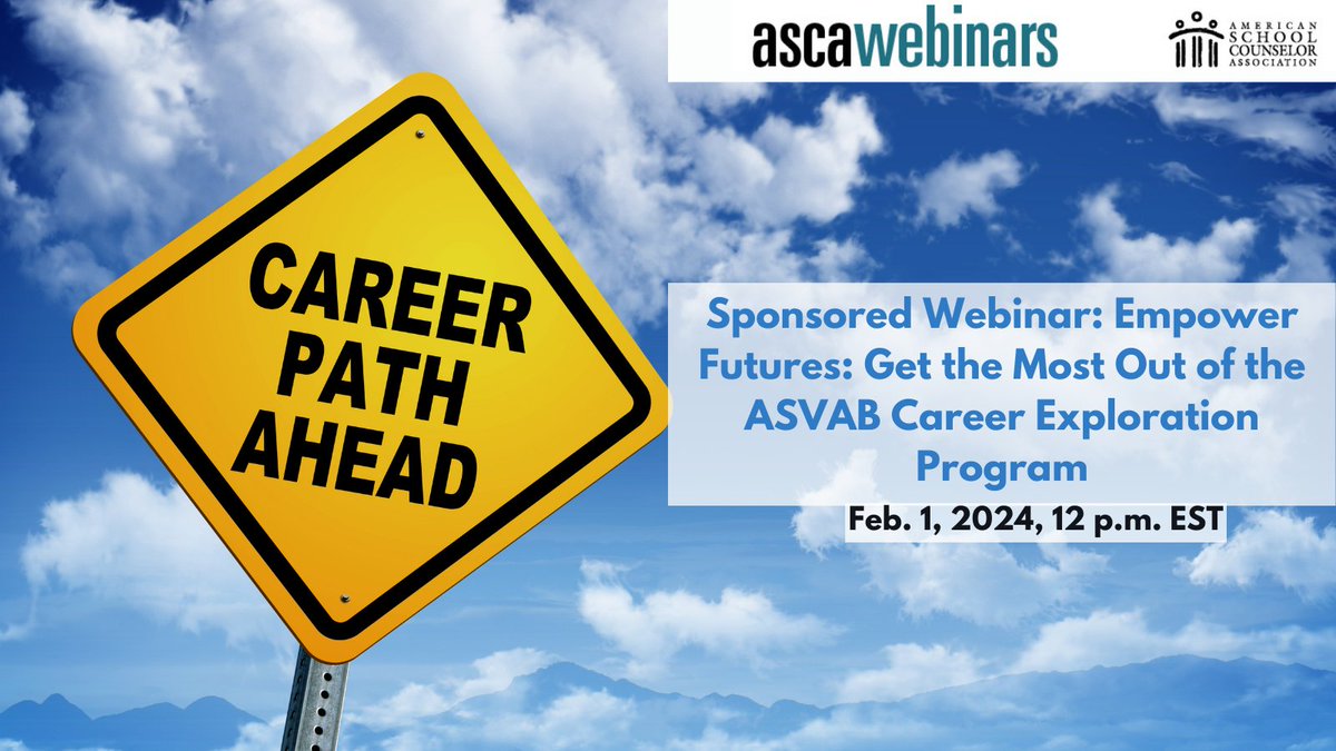 Upcoming ASCA Webinar: Empower Futures: Get the Most Out of the ASVAB Career Exploration Program. Learn about the no-cost career exploration tool for students in 10th grade and above. Registration is not required; the webinar will air 12 p.m. on Feb. 1. bit.ly/3StAtRc