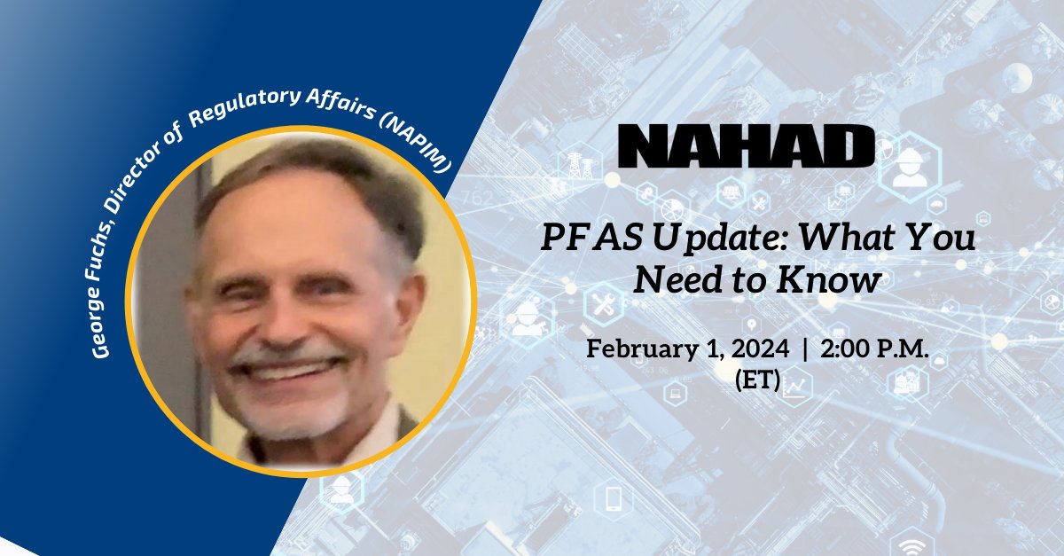One week from today, join NAHAD and the Director of regulatory affairs for National Association of Printing Ink Manufacturers (NAPIM) George Fuchs to get up-to-date information on PFAS.

Register now: bit.ly/3Hmy7x2

#HoseSolutions #Hoses