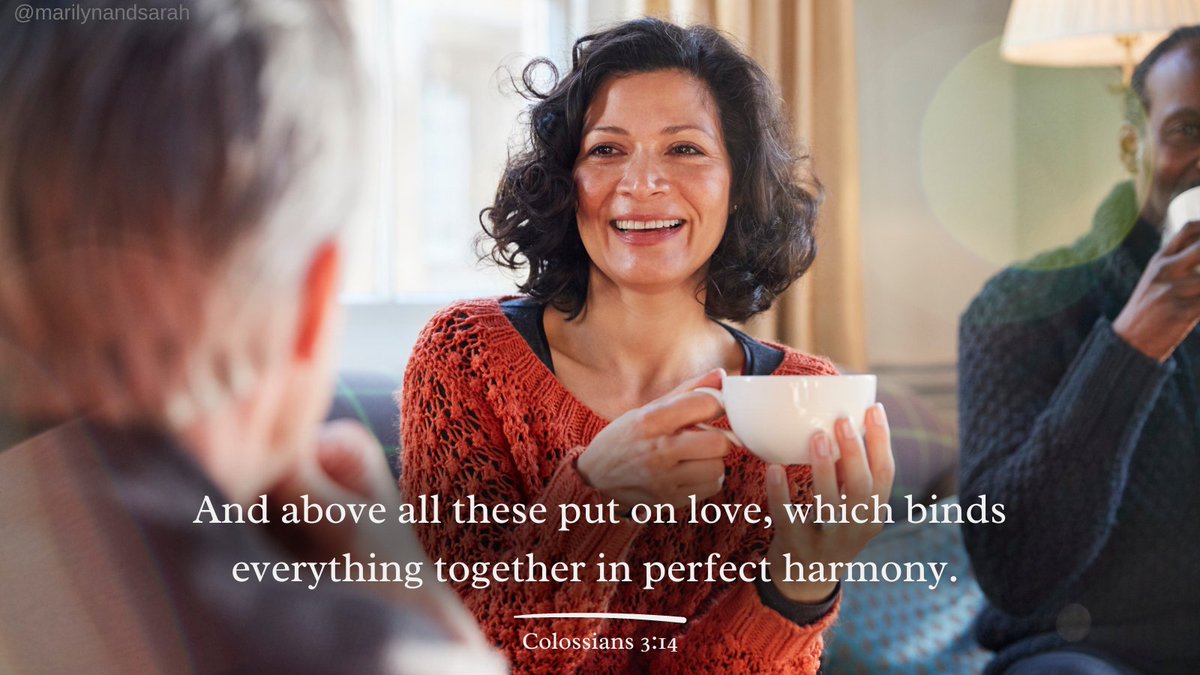 marilyn_hickey_'s tweet photo. And above all these put on love, which binds everything together in perfect harmony. Colossians 3:14 #AboundingJoy https://t.co/rWfRziN2lU