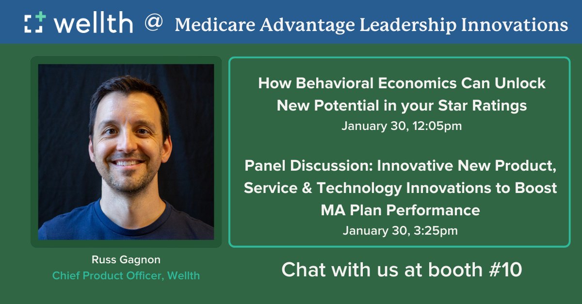 Next week at Strategic Solutions Network’s Medicare Advantage Leadership Innovation Summit: Two opportunities to catch Russ Gagnon, Wellth’s Chief Product Officer, talk tackling Star Ratings with behavioral economics. 

See you in Scottsdale!