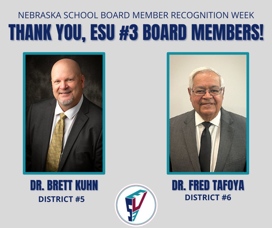 Happy Nebraska School Board Member Recognition Week! 🌟 Today, we recognize Dr. Brett Kuhn and Dr. Fred Tafoya for their unwavering support to ESU #3 and our member school districts.