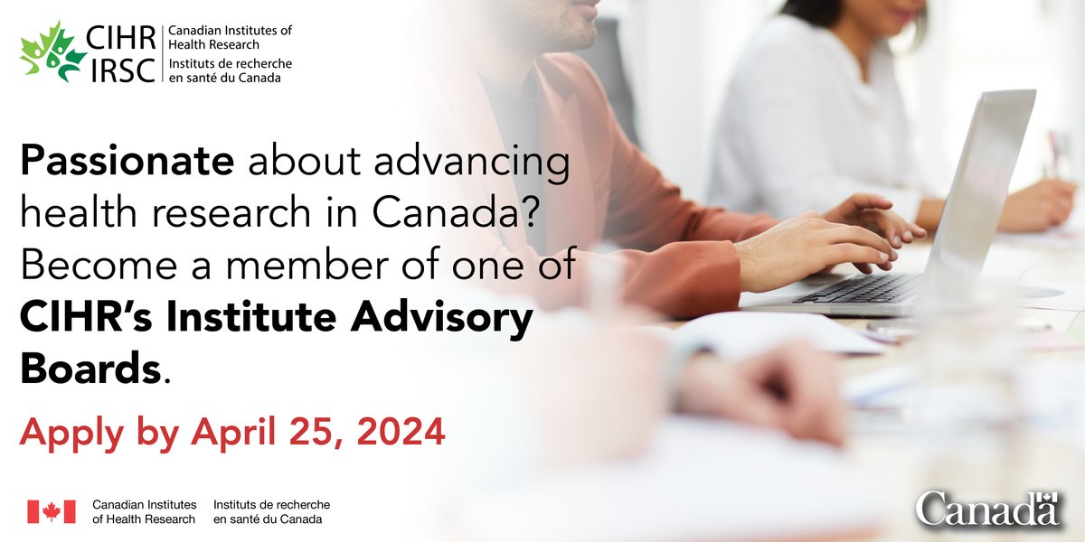 🌟🇨🇦 Join one of CIHR's Institute Advisory Boards and help shape the future of health research in Canada! Seeking individuals with experience in research, policy-making, community engagement, and more! Learn more and apply today: cihr-irsc.gc.ca/e/18156.html