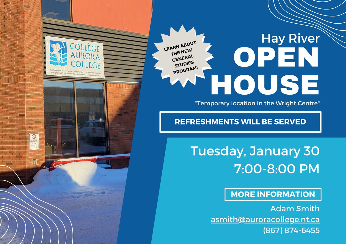 Join us for an Open House at the Community Learning Centre in Hay River.

Learn about the new General Studies program on Tuesday, Januray 30 from 7:00 to 8:00 PM

For information, contact:
Adam Smith
asmith@auroracollege.nt.ca
(867) 874-6455