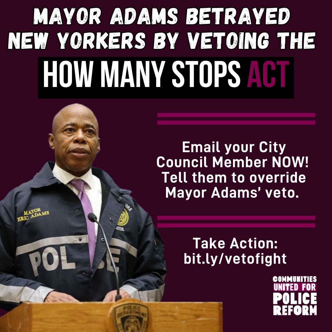 Last month, @nyccouncil passed the #HowManyStopsAct with a veto-proof majority, driven by the voices of those impacted by the NYPD’s abusive practices. Now, we urge the council to stand with New Yorkers— override the veto and ensure HMSA becomes law! bit.ly/vetofight