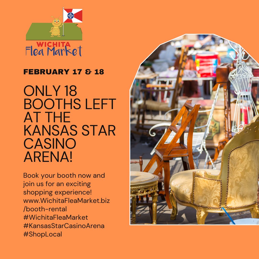 We're still 4 weekends away from the Feb. 17 &amp; 18 Wichita Flea Market at the Kansas Star Casino Arena and we only have 18 booths left (out of 200).  Reserve yours now at WichitaFleaMarket.biz/booth-rental.