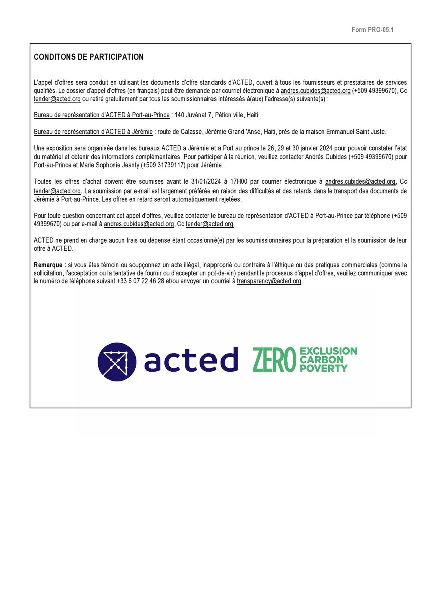 <a href="/ACTEDHaiti/">ACTED Haïti</a> a le plaisir de vous annoncer l'organisation d'une vente aux enchères à Port-au-Prince et Jérémie jusqu'au 31 janvier 2024 avec des expositions prévues les 26, 29 et 30 janvier 2024.