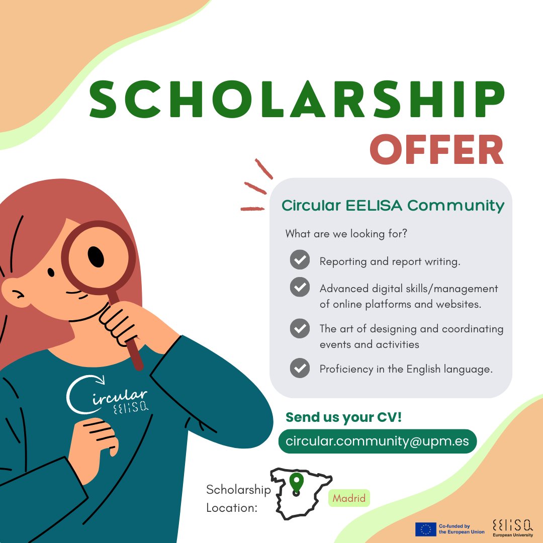 🚀 Attention #UPM students in Madrid! 

🌐 Exciting news — we're offering a 6-month scholarship at the Circular EELISA! 

🌟 Are you an event maestro, a digital wizard, and an English pro? This is your chance! 🎓
✨Send your CV to circular.community@upm.es
#ScholarshipOpportunity