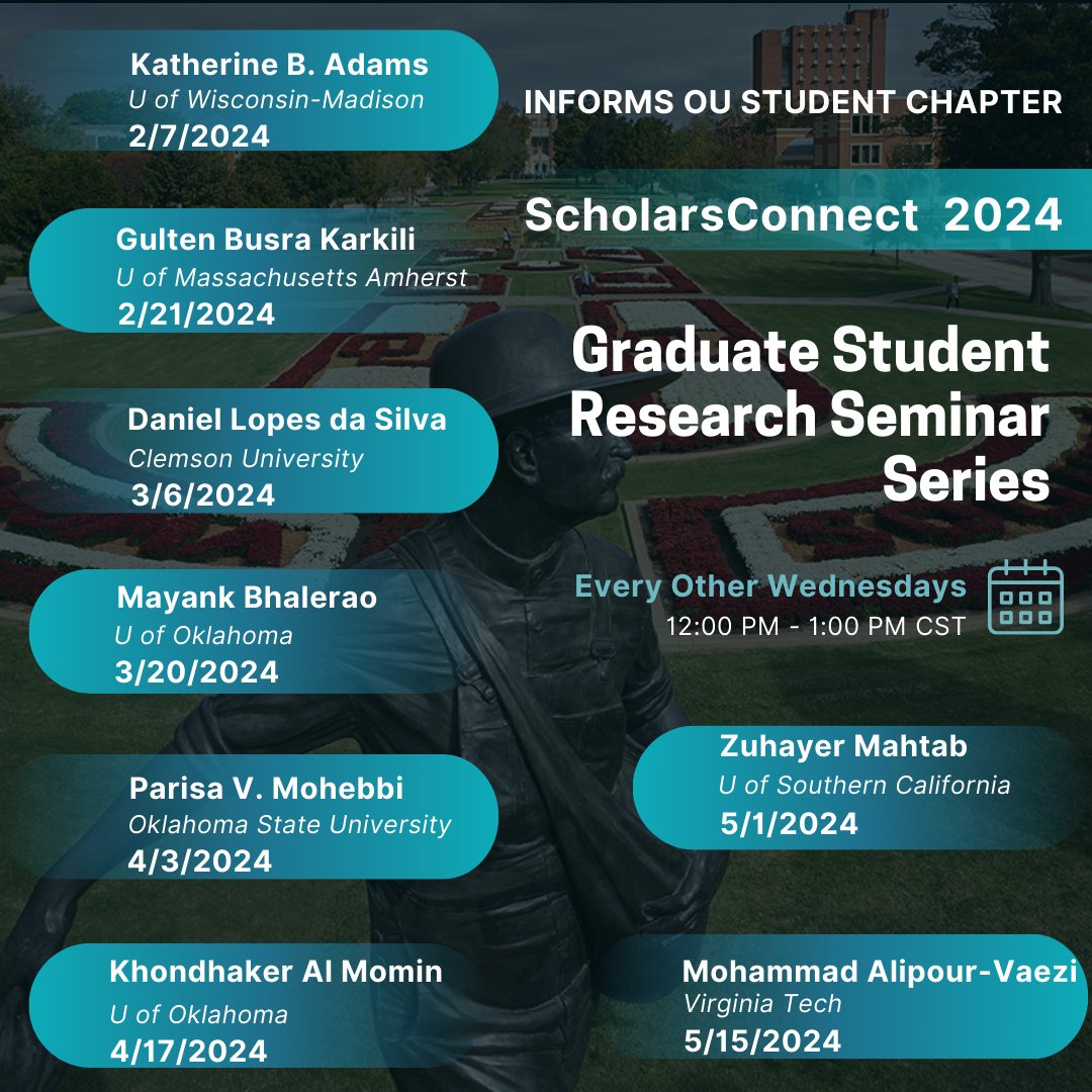 🎓 Announcing #ScholarsConnect2024 by INFORMS OU! Join us every other Wednesday, starting Feb 7, for a series of grad student seminars. 🗓️
✅ Discover cutting-edge research ✅ Exchange feedback ✅ Expand your network
Stay tuned for details on each session!
#Research #INFORMSatOU