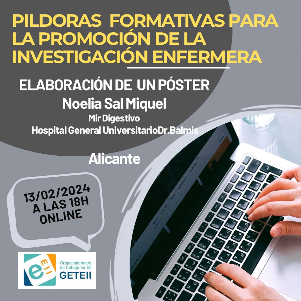 GETEII's tweet photo. PÍLDORA FIRMATIVA
13 de Febrero a las 18h
“ELABORACIÓN DE UN PÓSTER “
Noelia Sal Miquel. Máster de Investigación en medicina Clínica.MIR de Digestivo. Hospital General Universitario Dr. Balmis.Alicante.
Inscríbete : https://t.co/SQ6HjNDlww
#geteii #enfermeraeii #ibdnurse https://t.co/jOFlGBREMM