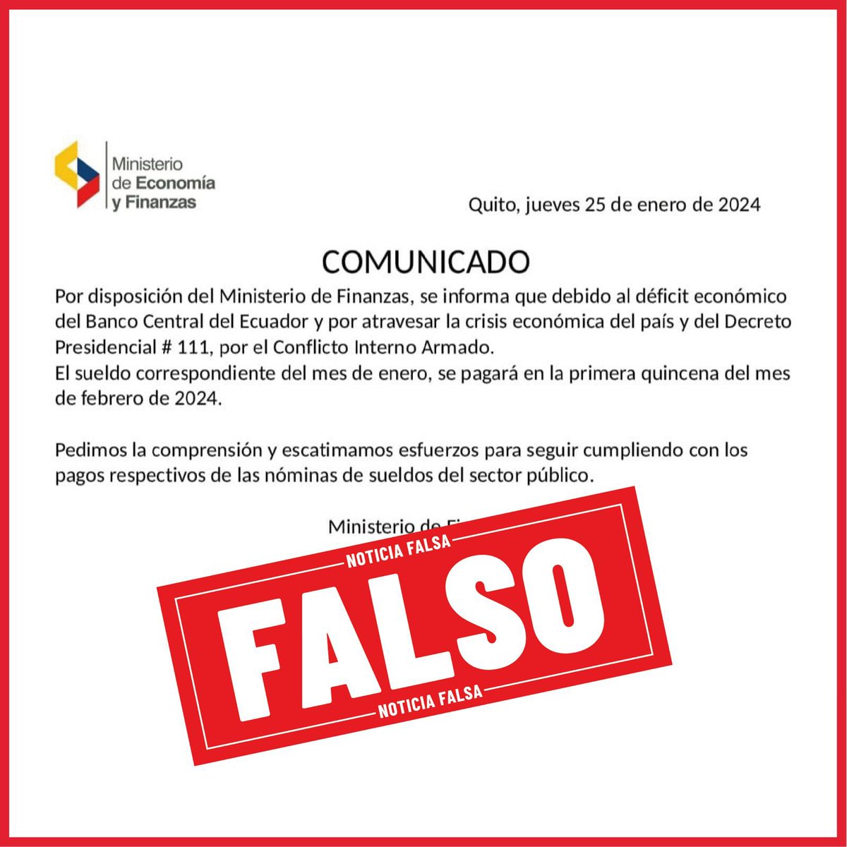 FinanzasEc's tweet photo. ❌#Falso | Te invitamos a mantenerte informado a través de los canales oficiales de @FinanzasEc. https://t.co/Iu91mpcnlI