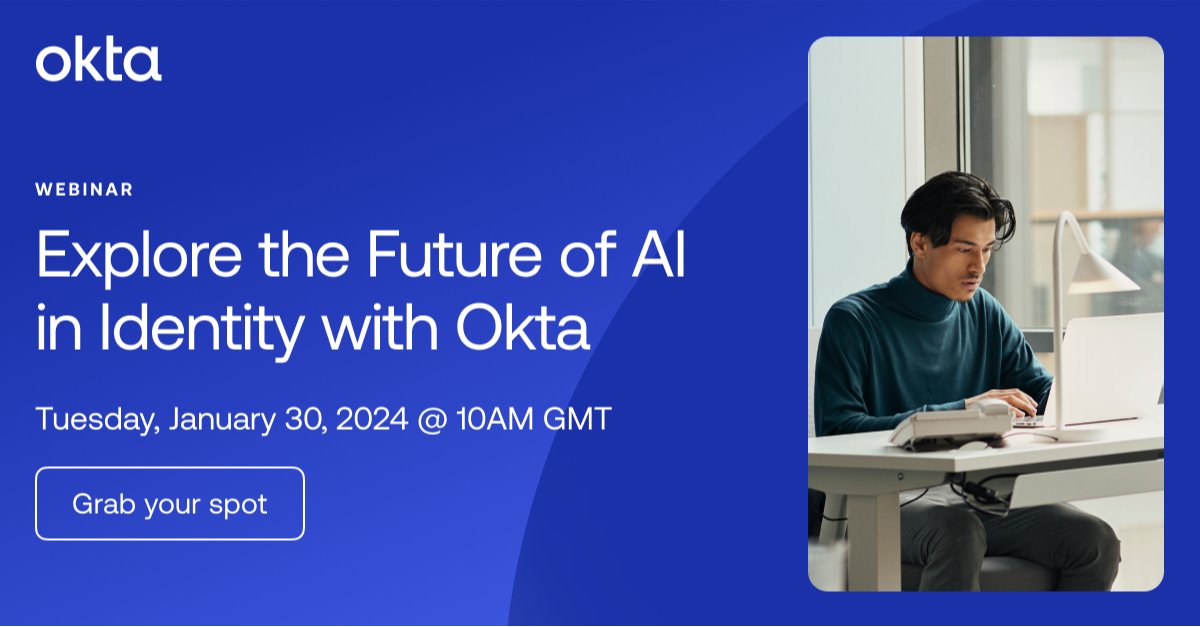 Emily_ITSec's tweet photo. Join Okta AI experts Eric Wu and Matt Duench for an insightful webinar to introduce Okta AI, an innovative solution for Identity.  https://t.co/6gqhtu65Tb https://t.co/qCiZ6MaTip