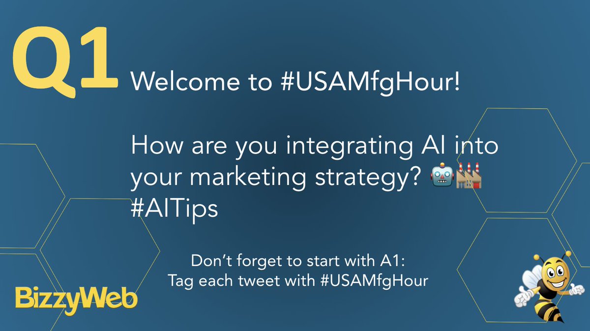 bizzyweb's tweet image. Q1: How are you integrating AI into your marketing strategy? 🤖🏭 #AITips #USAMfgHour - remember to use A1/A2/A3 etc. in your replies and be sure to use our hashtag!