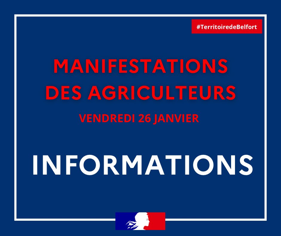 [⚠️Manifestation des agriculteurs 🚜]

vendredi 26 janvier 2024, de 9h30 à 17h00:

➡️accès à Belfort depuis Montbéliard via A36 de 9h30 à 17h00 impossible sortie 10 [Grand Charmont, Technoland] obligatoire. 

ℹ️ Conseil et sécurité :
👉Limitez vos déplacements
👉Privilégier le