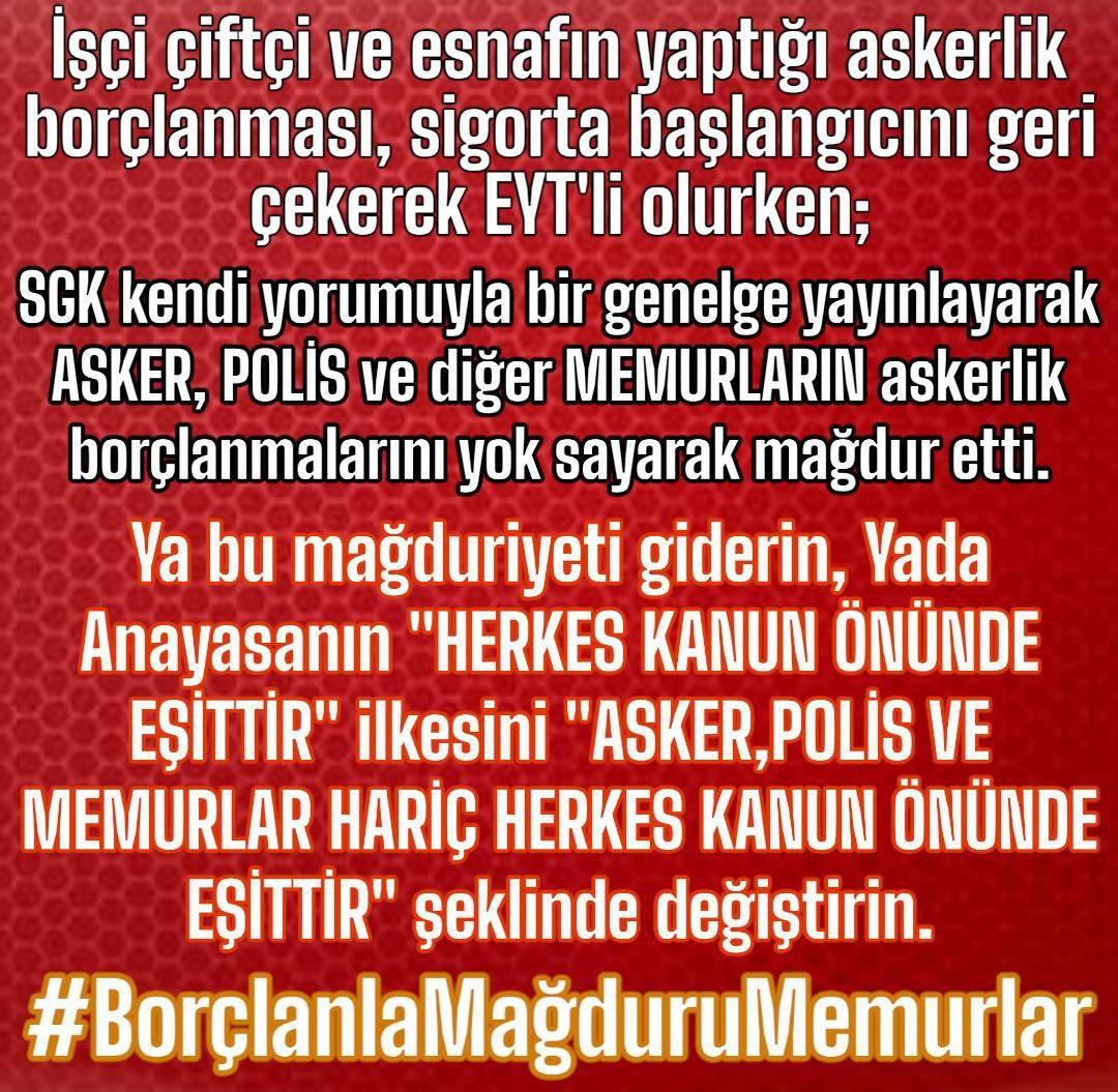 <a href="/VahdetOzkocak/">Prof. Dr. Vahdet ÖZKOÇAK</a> <a href="/TBMMresmi/">TBMM</a> <a href="/MhpTbmmGrubu/">MHP TBMM Grubu #MHP</a> <a href="/rprefahpartisi/">Yeniden Refah Partisi</a> <a href="/HurDavaPartisi/">HÜDA PAR</a> Sayın Cumhurbaşkanımız ayrım olmayacak demişti ama;

İşçi ve Esnaf kardeşlerimizin borçlandığı süreler işe başlama tarihini öne çekerken,

ASKER, POLİS ve MEMURLAR "Askerlik Hizmet Borçlanmasında" mağdur edildi. 

#BorçlanmaMağduruMemurlar