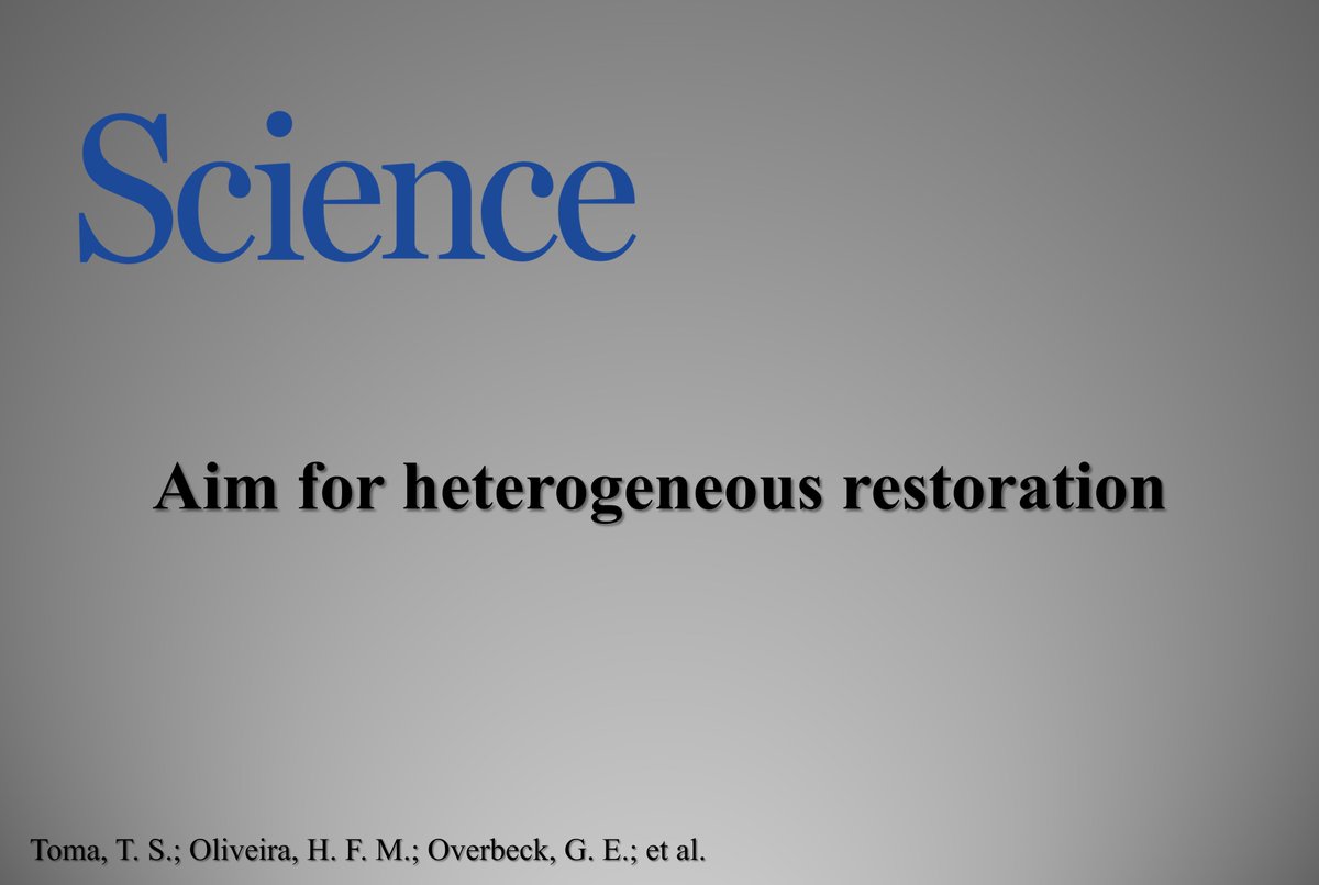 Published in @ScienceMagazine! In this research article led by @tiagostoma, we show that natural vegetation remnants are important references to avoid biotic homogenization in the restoration of ecosystems around the world: 🔗doi.org/10.1126/scienc…