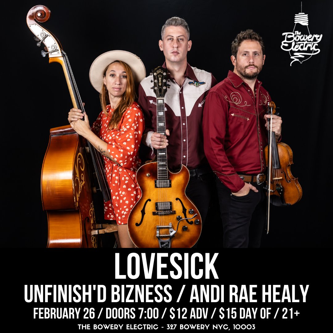 Want some Americana in your life? 🎸 Lovesick is coming to The Bowery Electric with UNFINISH'D BIZNESS & @MsAndiRae! Tickets available now for $12 🎫 ticketweb.com/event/lovesick…