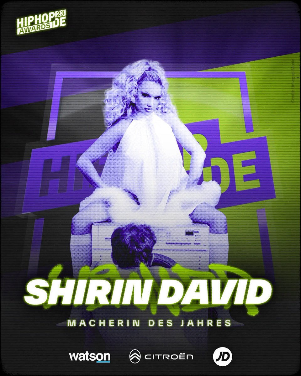 @ShirinDavid has won the 'Macherin des Jahres' award at the @Hiphopde Awards 2023.