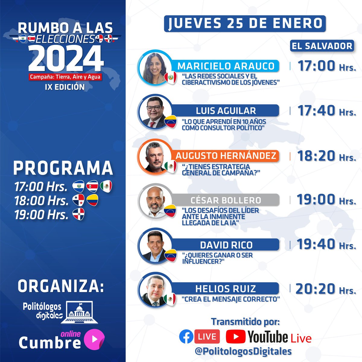 Hoy hablaremos sobre campañas electorales en el Congreso de <a href="/PolitologosD/">Politólogos Digitales</a> <a href="/CumbreOnline/">Cumbre.Online</a> Rumbo a las #Elecciones2024 en Centroamérica 🇸🇻🇨🇷🇵🇦🇩🇴

🇻🇪 Junto a dos gigantes colegas venezolanos <a href="/DavidRicoC/">David Rico</a> <a href="/cesarbollero/">El Hacedor de Líderes César Bollero</a>

🇵🇪 <a href="/meryoung9/">Cielo</a> 
🇲🇽 <a href="/augusto_her/">Augusto Hernández</a> 
🇲🇽 <a href="/HeliosRE/">Helios Ruiz Esparza</a> 

Nos vemos!!