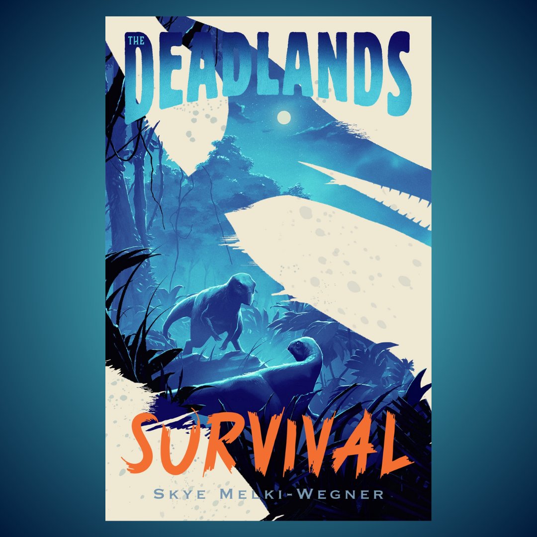 Thrilled to reveal the US/Aussie cover for THE DEADLANDS: SURVIVAL -- the third and final book in the trilogy! 🦖 

It will be published in early April by @MacKidsBooks in the US and @WalkerBooksAus in Australia. 

Huge thanks to Phantom City & Rich Deas!
#MGlit #kidlit #loveozmg