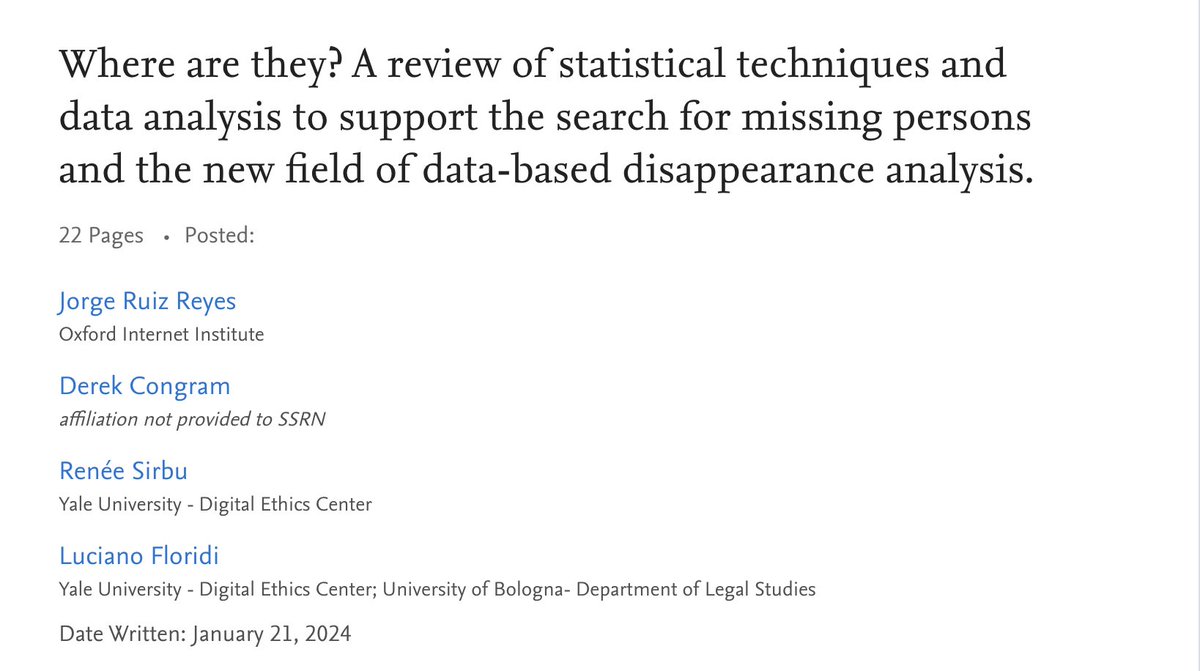 🚨🚨New working paper with @derekcongram @ReneeSirbu @Floridi What do we know about the uses of technologies to support the search for people who have disappeared through state or criminal violence? papers.ssrn.com/sol3/papers.cf… 🧵