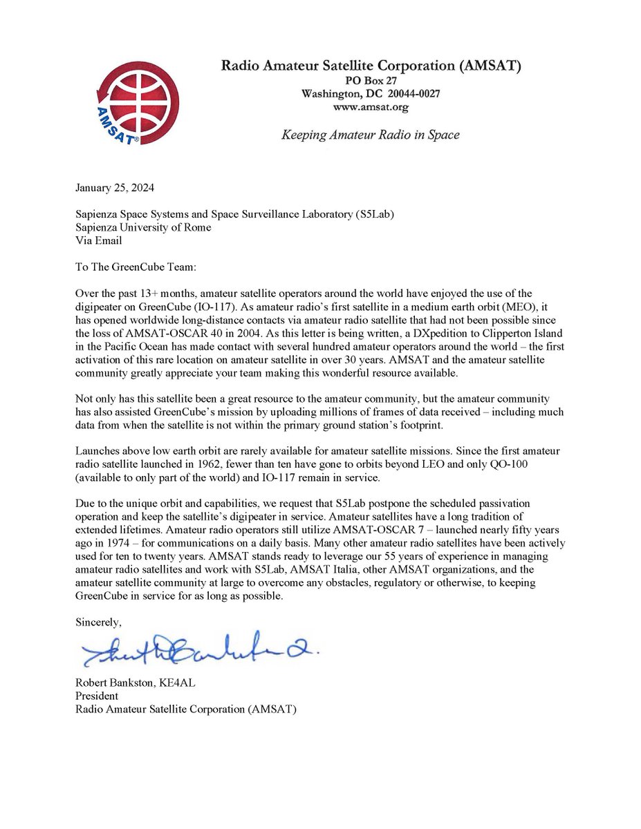 This afternoon AMSAT sent the following letter to <a href="/S5Lab/">S5Lab</a> regarding the planned decommissioning of IO-117 (GreenCube). AMSAT stands ready to leverage our decades of experience to work to overcome any obstacles, regulatory or otherwise, to keeping IO-117 in service.