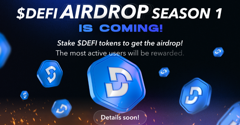 DeFi's tweet photo. $DEFI Airdrop Season 1 is coming!

Season 1 of the $DEFI Airdrop is officially underway, rewarding those who Stake $DEFI Token, as well as the most active users!

Season 1 is just the start! Get ready to be rewarded for your contribution.

Here's what you need to know 👇