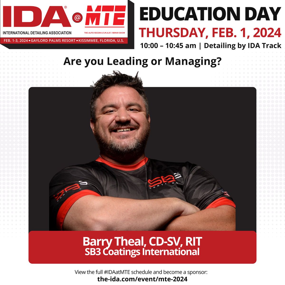 Barry Theal, CD-SV, RIT, CEO of SB3 Coatings International, will be presenting "Are you Leading or Managing?" on Education Day. This session aims to help you gain the confidence to improve on all aspects of your business.

Full #IDAatMTE schedule: the-ida.com/event/mte-2024