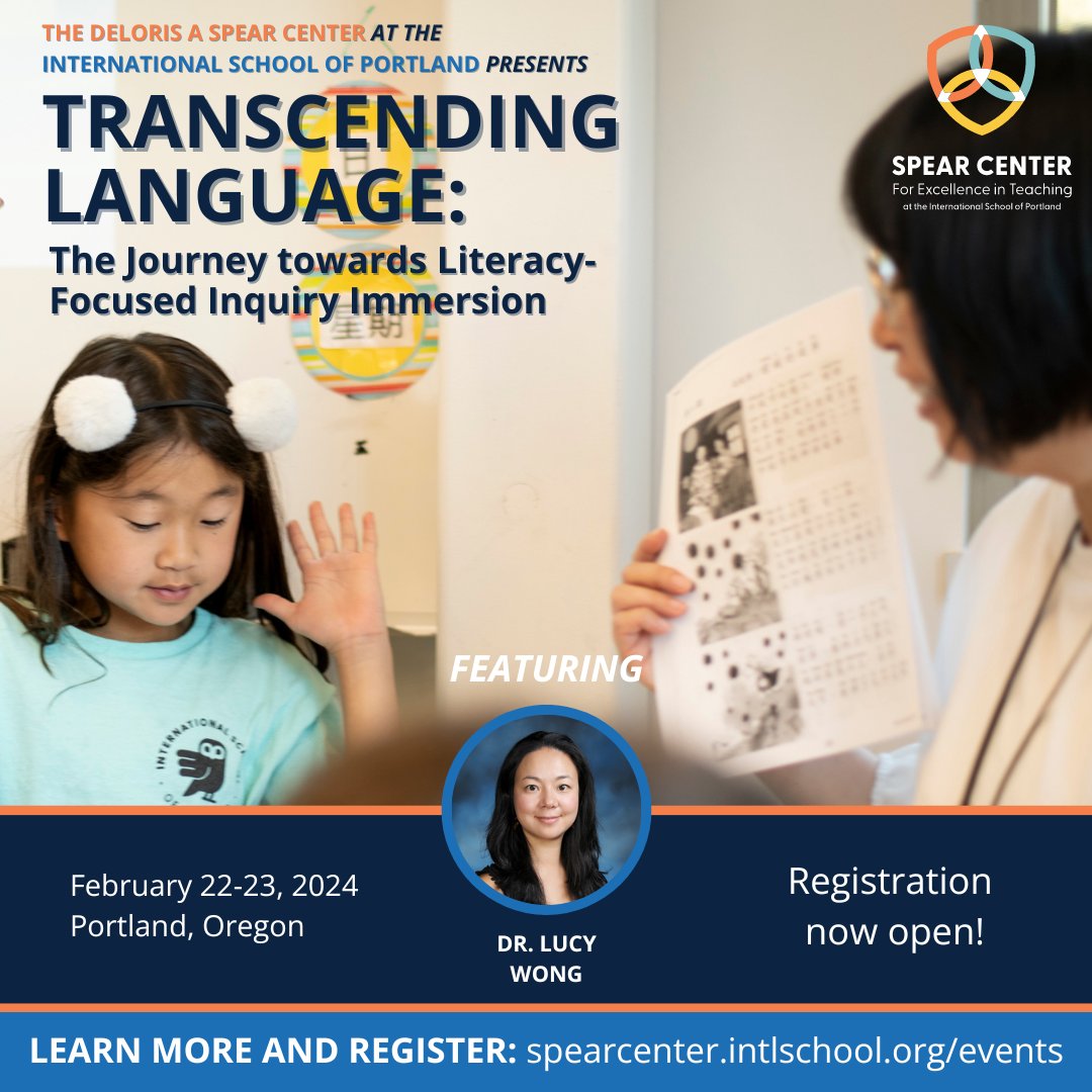 spearcenterpdx's tweet image. Have you registered yet? Don't miss your opportunity to explore language immersion or inquiry fluency with Dr. Lucy Wong!
Feb 22-23 - Transcending Language
Feb 24-25 - Inquiry Fluency through Inquiry
Information and registration is on our website: spearcenter.intlschool.org/dr-lucy-wong/