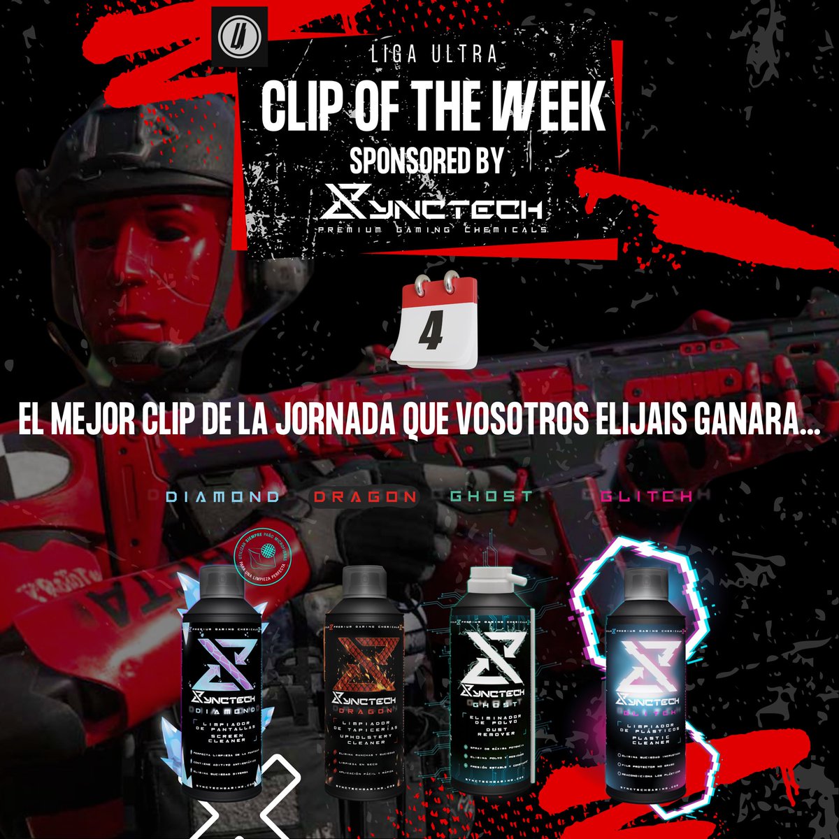 UltraInstinctes's tweet photo. ⭐️LIGA ULTRA⭐️
Os traemos la cuarta ediccion de #ClipOfTheWeekSynctech 👏🏼
Vosotros elegireis el mejor clip de la jornada 4 que se llevara productos de @SynctechGaming para mantener su setup impoluto🧼😍
#MW3 #FeelUltraInstinct https://t.co/nv3s0loROI