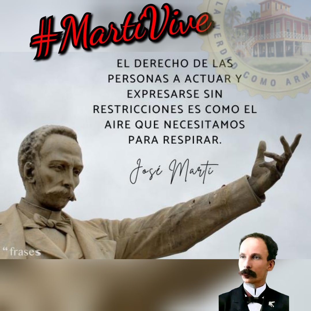 EL DERECHO DE LAS PERSONAS A ACTUAR Y EXPRESARSE SIN
RESTRICCIONES ES COMO EL AIRE QUE NECESITAMOS
PARA RESPIRAR.
#MartiVive