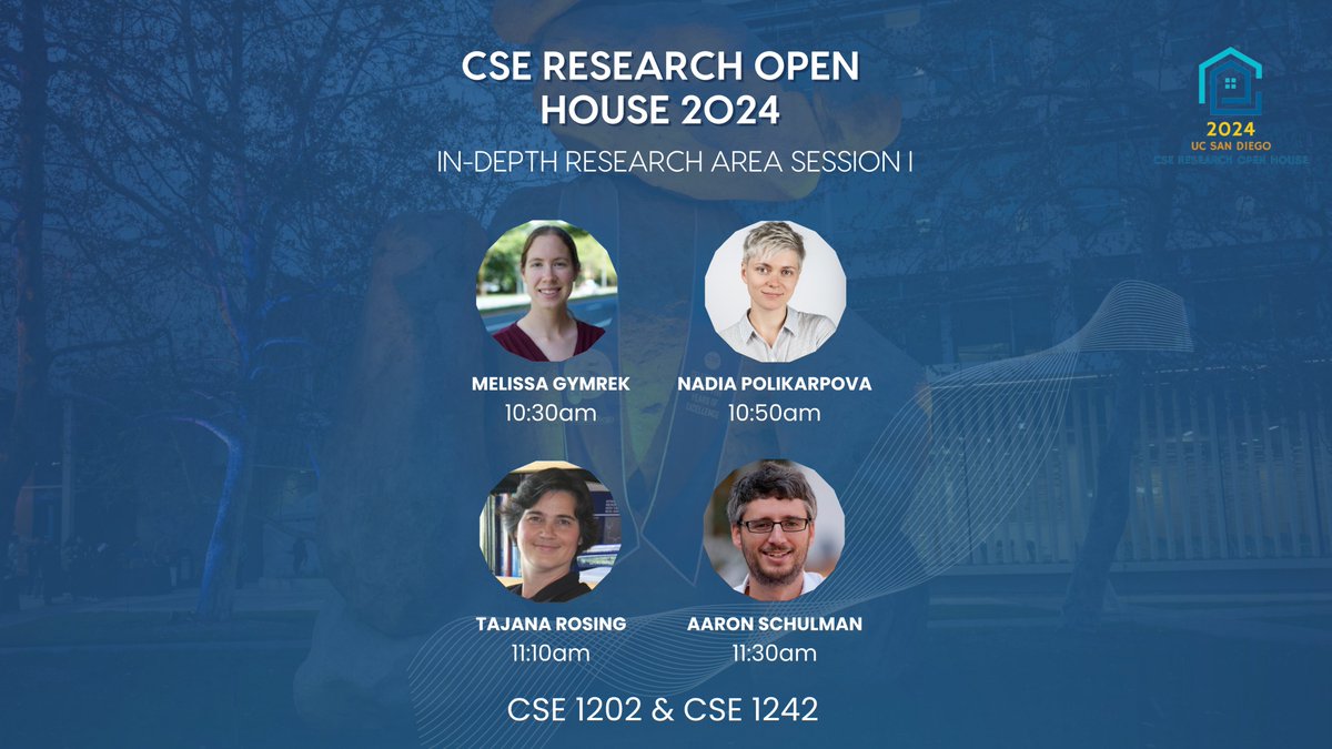 ucsd_cse's tweet photo. The 5th Annual CSE Research Open House is almost here! Check out our speaker lineup for the #CSEOpenHouse and catch our student poster presentations! https://t.co/YOlXLNGLd6
#CSEOpenHouse24 #CSEResearch https://t.co/u449IAc2KA