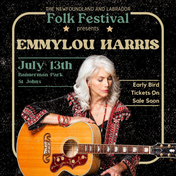 Catch Emmylou Harris @nlfolk Festival in St. John’s, NL, Canada on Saturday July 13th, 2024! Get tickets here nlfolk.com