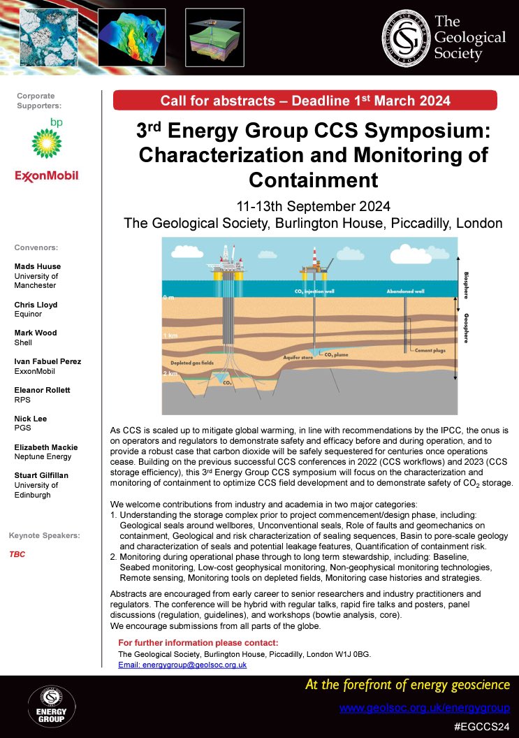 Abstracts are invited for the 3rd Energy Group CCS Symposium: Characterization and Monitoring of Containment: 11-13 Sept 2024. #EGCCS24 Deadline 1st March. 
#CCS