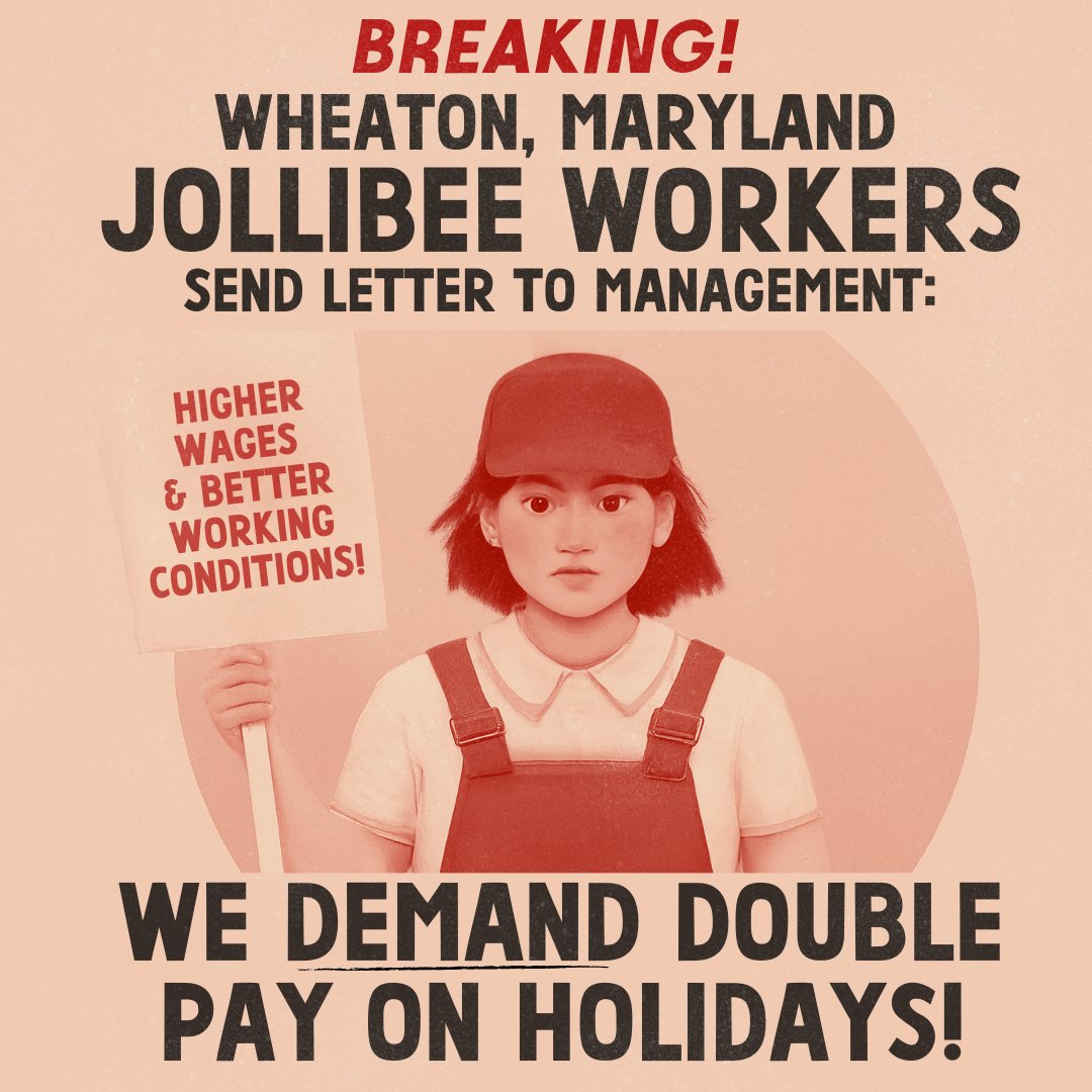 🚨Breaking! Jollibee workers in Wheaton, Maryland  sent a letter to management demanding double pay on holidays!

Workers in Maryland are calling on your support to amplify their demands for double pay on holidays and make sure that Jollibee responds to their request! 
🧵1/