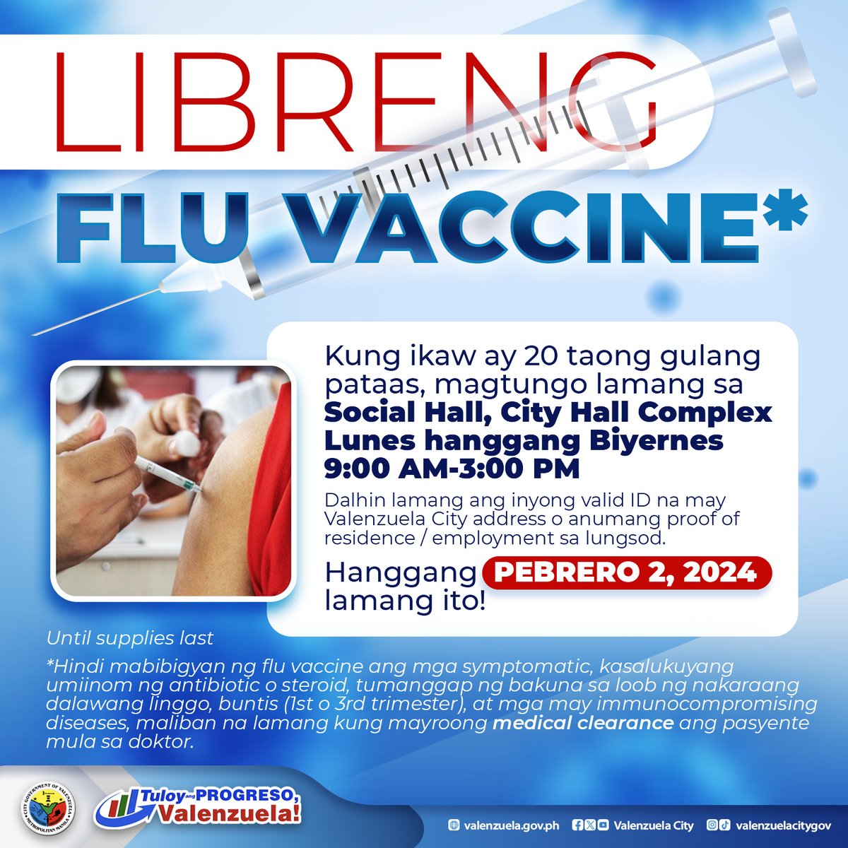 valenzuelacity's tweet image. LIBRENG Flu Vaccine para sa mga #PamilyangValenzuelano na 20 taong gulang pataas hanggang Pebrero 2, 2024!

Pumunta lamang sa Social Hall, 9:00 AM hanggang 3:00 PM,  Lunes hanggang Biyernes.