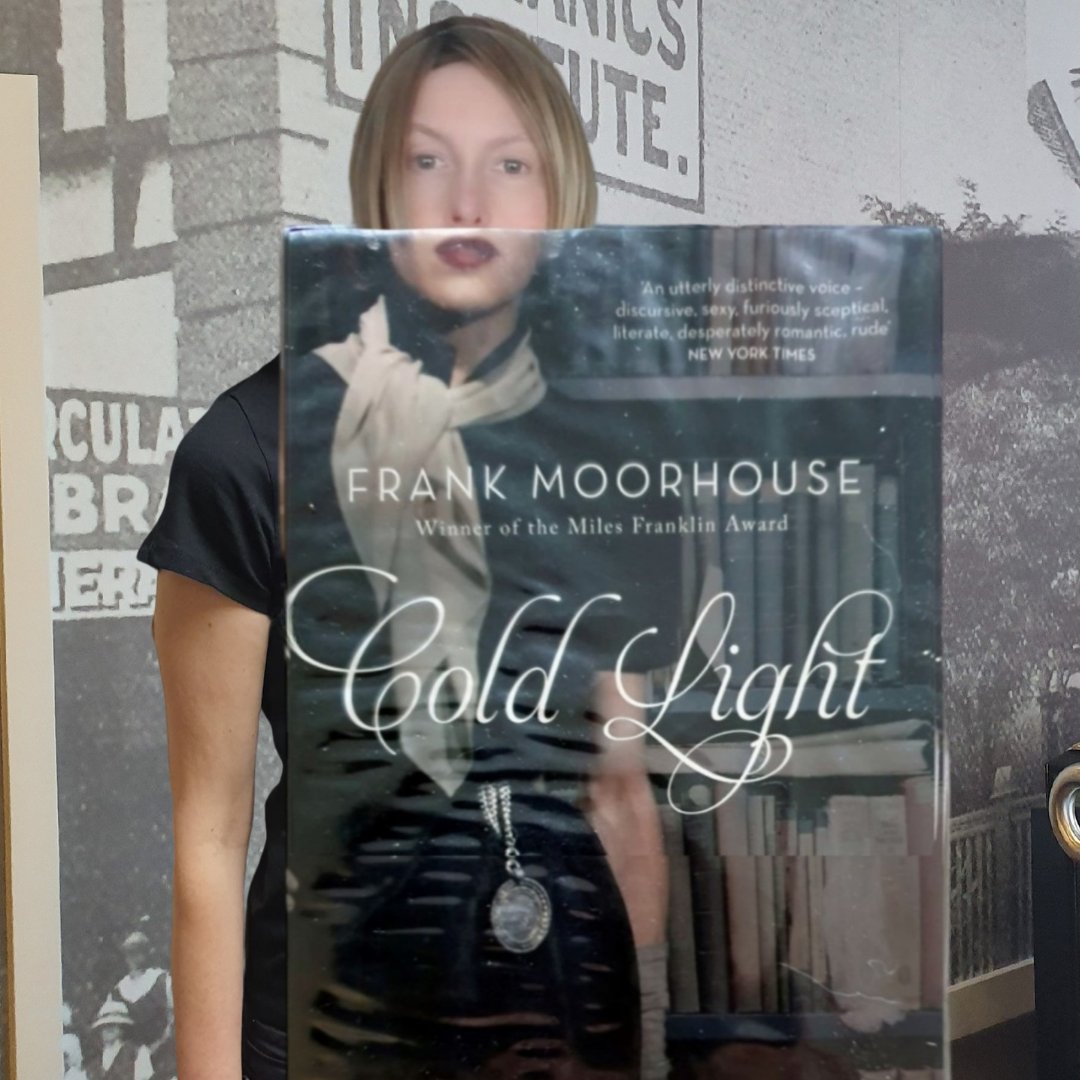 PMILibrary's tweet image. Today's #BookFaceFriday feature is Cold Light by Frank Moorhouse.
You can of course borrow this book from us. 😉
#BookFace #LibraryCollection #FoundinaLibrary #Bookstagram #PMIVicHistoryLibrary
